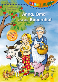 LESEZUG/1. Klasse: Anna, Oma und der Bauernhof