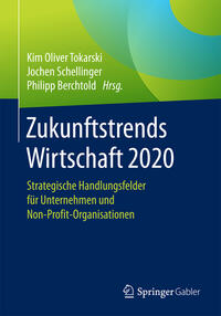 Zukunftstrends Wirtschaft 2020