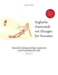 Englische Grammatik mit Übungen für Touristen