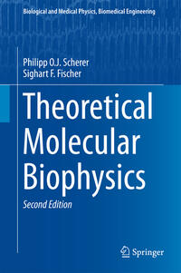 Theoretical Molecular Biophysics