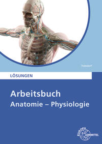 Lösungen zu 68453 Arbeitsbuch Anatomie/Physiologie