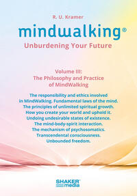 MindWalking® – Unburdening Your Future