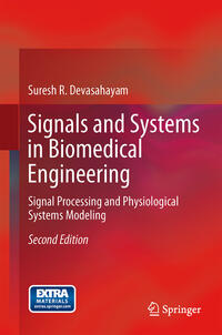 Signals and Systems in Biomedical Engineering