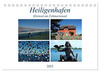 Heiligenhafen - Kleinod am Fehmarnsund (Tischkalender 2025 DIN A5 quer), CALVENDO Monatskalender