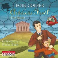 Artemis Fowl - Die Rache (Ein Artemis-Fowl-Roman 4)