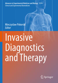 Invasive Diagnostics and Therapy