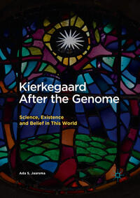 Kierkegaard After the Genome