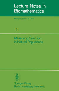 Measuring Selection in Natural Populations