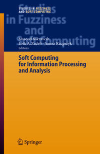 Soft Computing for Information Processing and Analysis