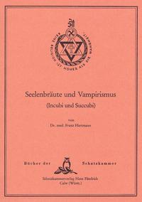 Seelenbräute und Vampirismus