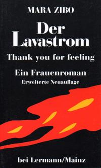 Der Lavastrom. Aus meinem Tagebuch