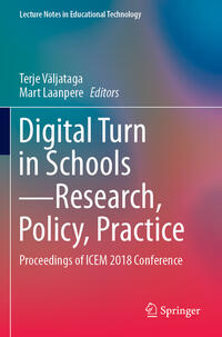 Digital Turn in Schools—Research, Policy, Practice