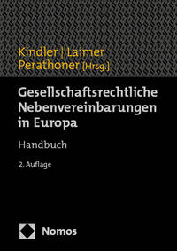 Gesellschaftsrechtliche Nebenvereinbarungen in Europa