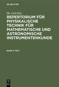 Repertorium für physikalische Technik für mathematische und astronomische... / Text