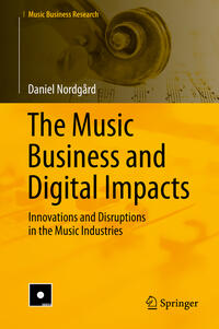 The Music Business and Digital Impacts