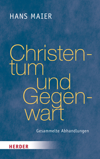 Christentum und Gegenwart