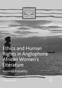 Ethics and Human Rights in Anglophone African Women’s Literature