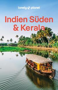 LONELY PLANET Reiseführer Indien Süden & Kerala