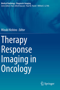 Therapy Response Imaging in Oncology