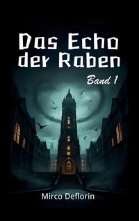 Das Echo der Raben