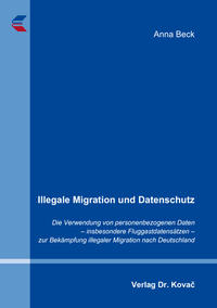 Illegale Migration und Datenschutz