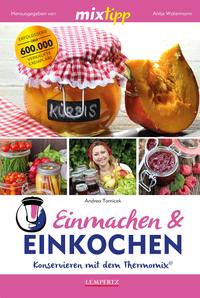 mixtipp: Einmachen & Einkochen