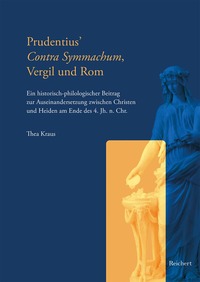 Prudentius’ Contra Symmachum, Vergil und Rom