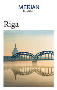 MERIAN Reiseführer Riga