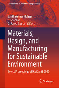 Materials, Design, and Manufacturing for Sustainable Environment