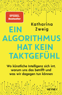 Ein Algorithmus hat kein Taktgefühl