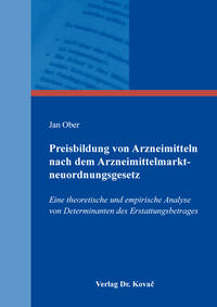 Preisbildung von Arzneimitteln nach dem Arzneimittelmarktneuordnungsgesetz