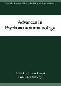 Advances in Psychoneuroimmunology