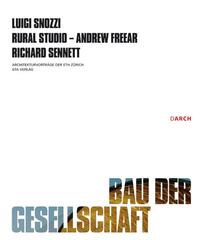 Bau der Gesellschaft / Construction of the Society