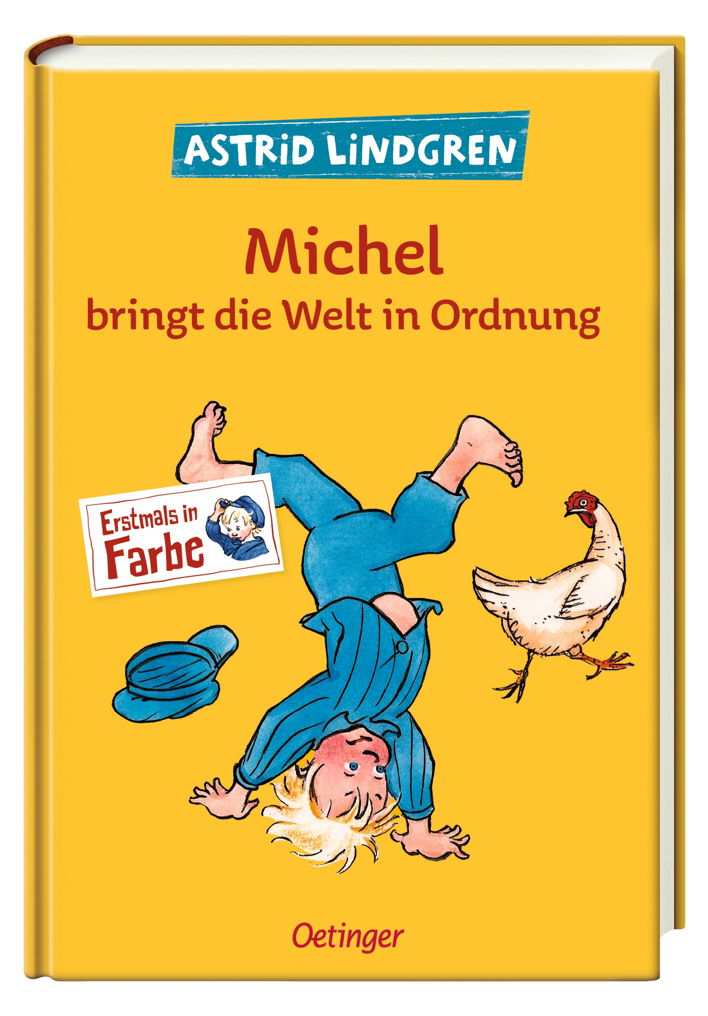 Michel aus Lönneberga 3. Michel bringt die Welt in Ordnung