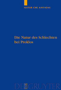 Die Natur des Schlechten bei Proklos