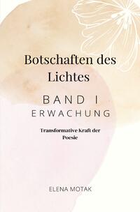 Botschaften des Lichtes - Erwachung