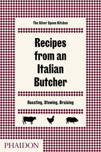 Recipes from an Italian Butcher