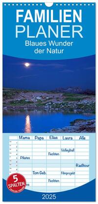 Familienplaner 2025 - Blaues Wunder der Natur mit 5 Spalten (Wandkalender, 21 x 45 cm) CALVENDO