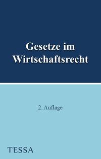 Gesetze im Wirtschaftsrecht