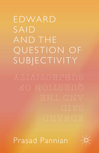 Edward Said and the Question of Subjectivity