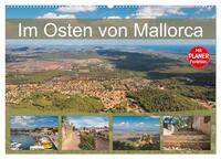 Im Osten von Mallorca (Wandkalender 2025 DIN A2 quer), CALVENDO Monatskalender