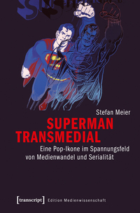 Superman transmedial