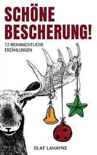 Schöne Bescherung!