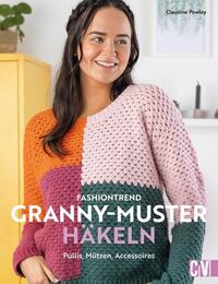 Fashiontrend Granny-Muster häkeln