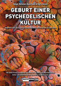 Geburt einer psychedelischen Kultur