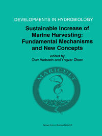 Sustainable Increase of Marine Harvesting: Fundamental Mechanisms and New Concepts