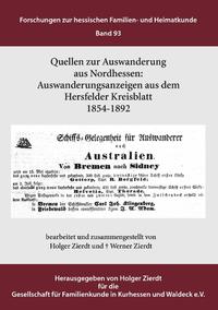 Auswanderungsanzeigen aus dem Hersfelder Kreisblatt 1854-1892