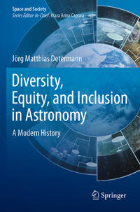 Diversity, Equity, and Inclusion in Astronomy