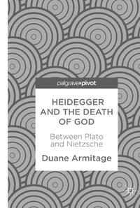 Heidegger and the Death of God