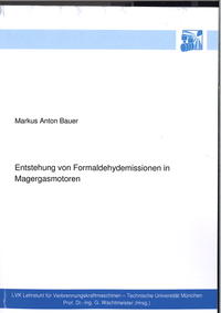 Entstehung von Formaldehydemissionen in Magergasmotoren